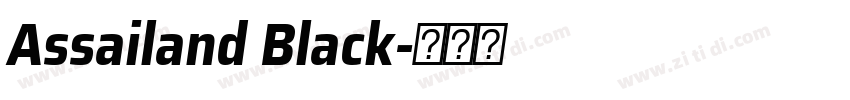 Assailand Black字体转换
